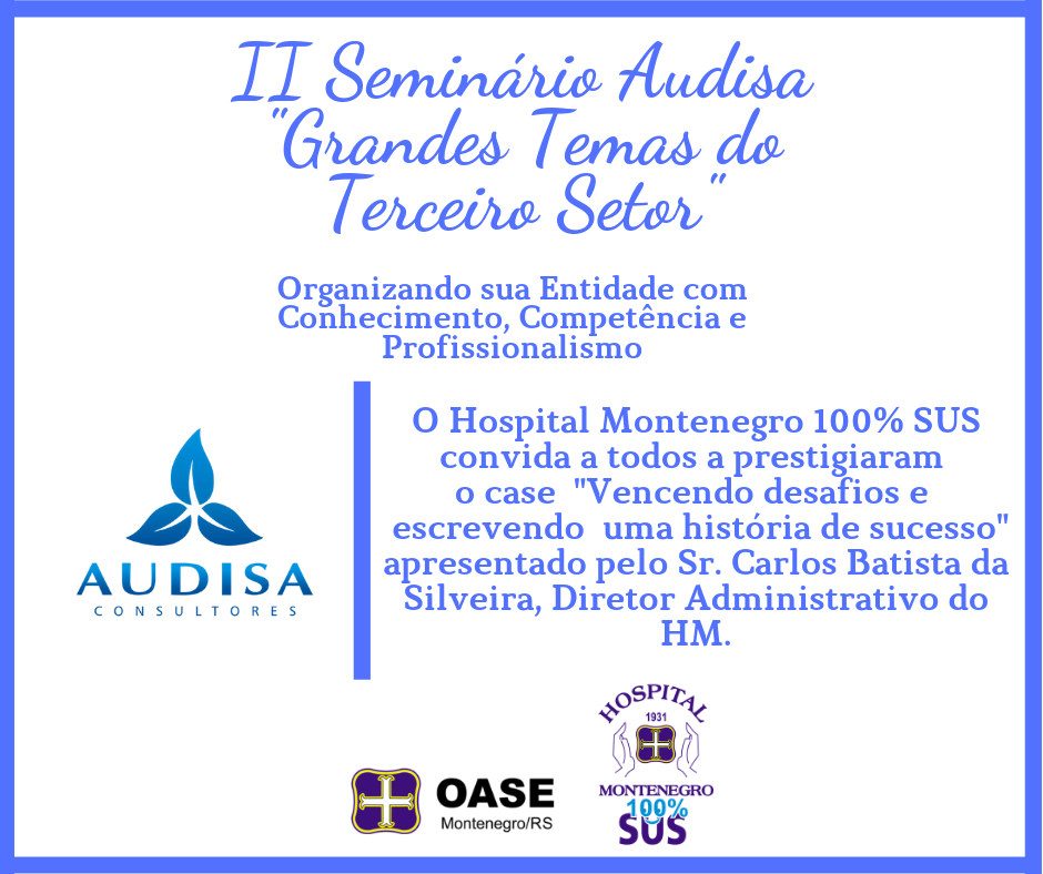 Read more about the article II Seminário Audisa “Grandes Temas do Terceiro Setor”