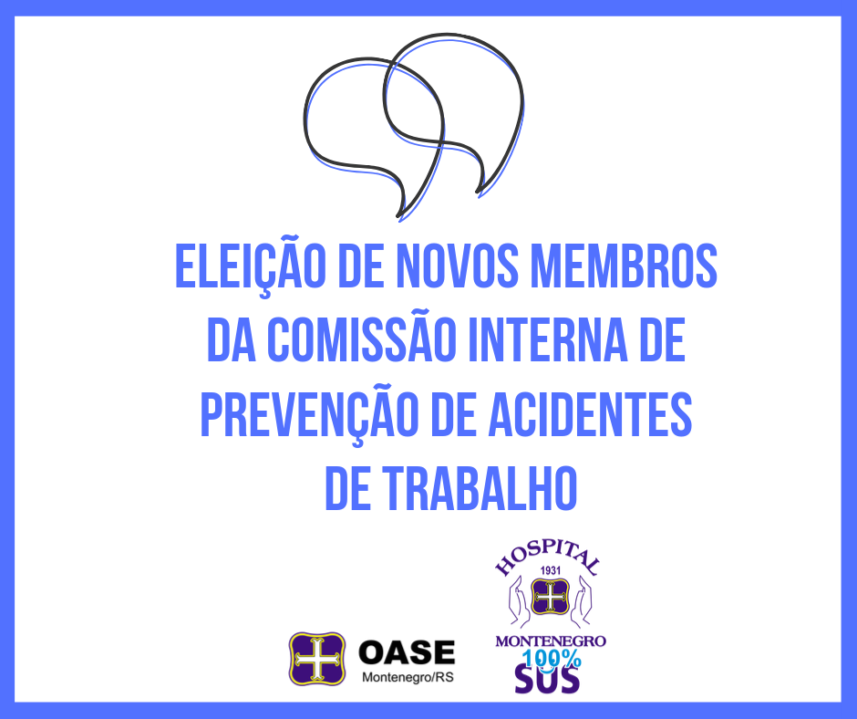 Read more about the article Eleição de novos membros da Comissão Interna  de Prevenção de Acidentes de Trabalho (CIPA)