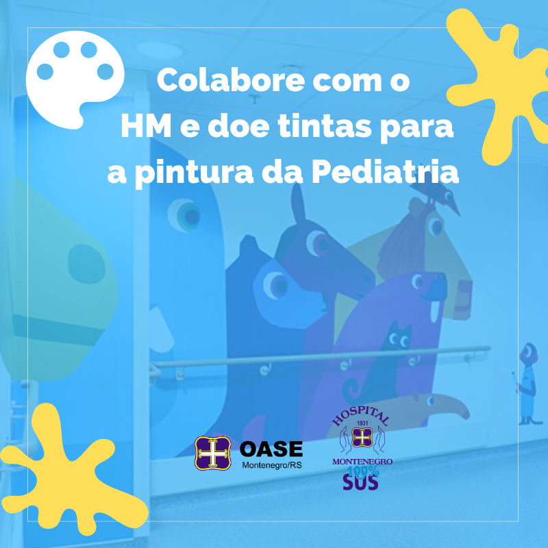 Read more about the article Colabore com o HM e doe tintas para reforma da pediatria